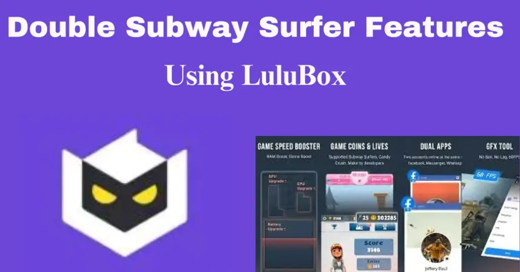 Enhance the Latest Features of Subway Surfer 